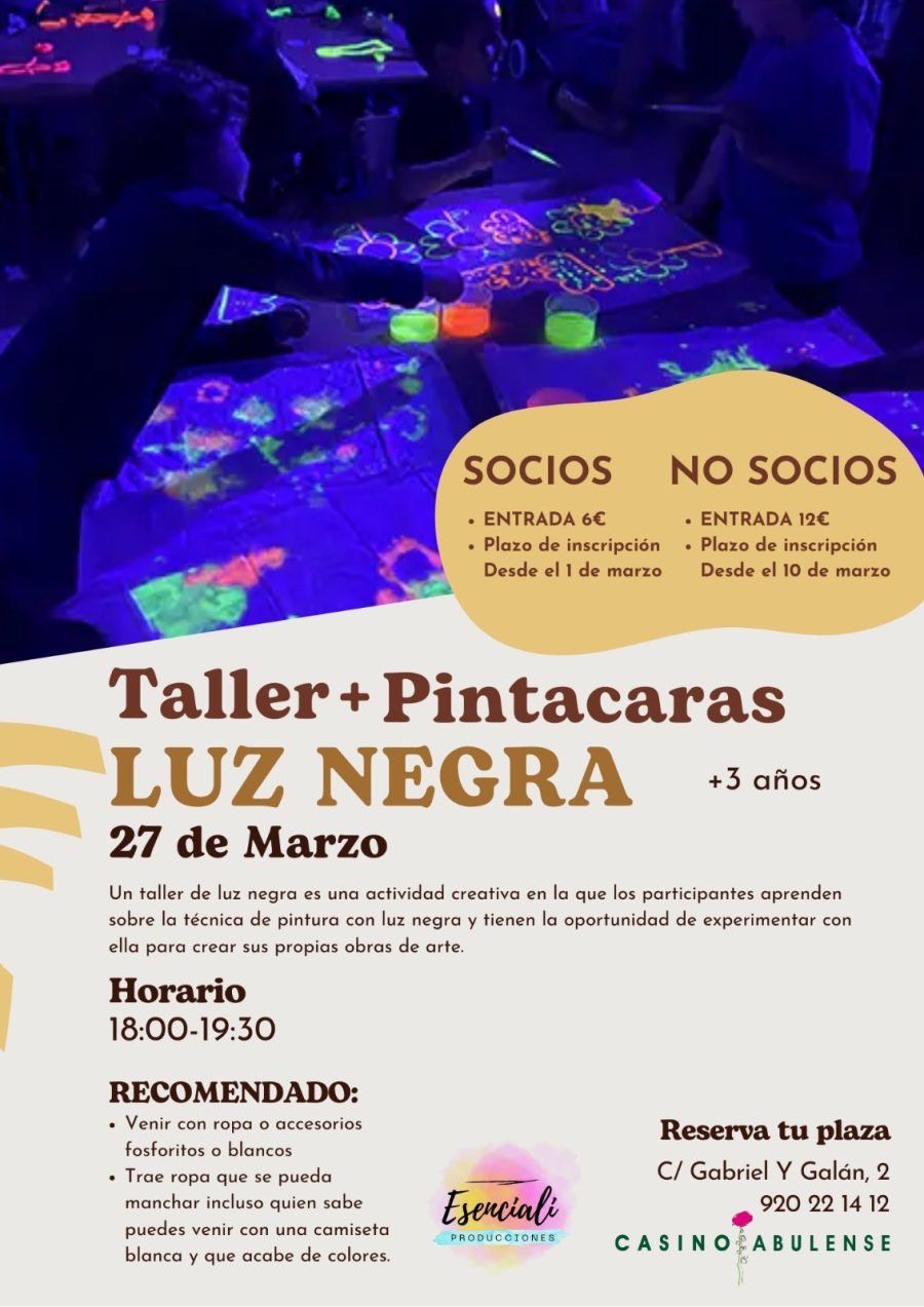 TALLER Y PINTACARAS LUZ NEGRA