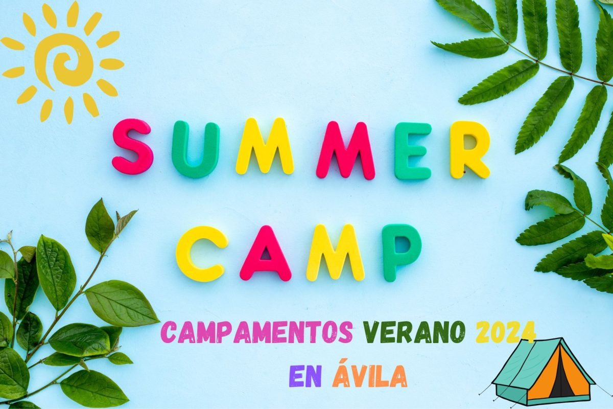 Campamentos 2024 en Ávila
