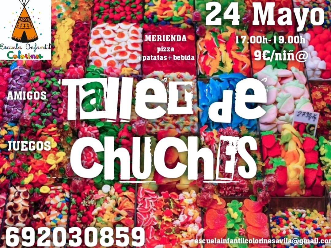 Taller de chuches en Colorines