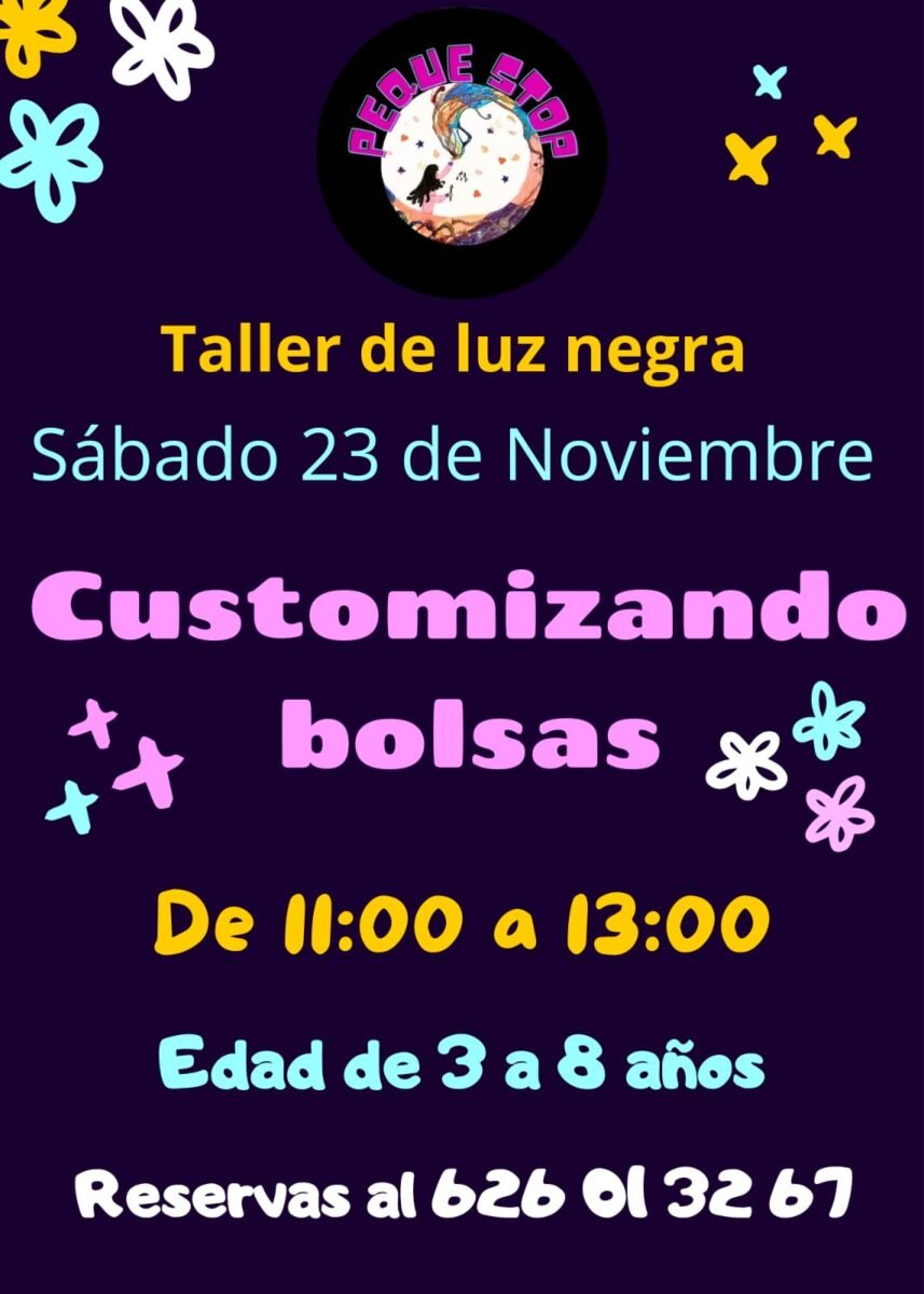 Taller de luz negra 'Customizando bolsas' en Peque Stop